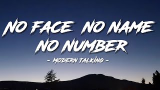Modern Talking - No Face No Name No Number (Lyrics)