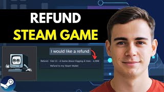 How To Refund Steam Games (2025) Get Money Back From Your Games