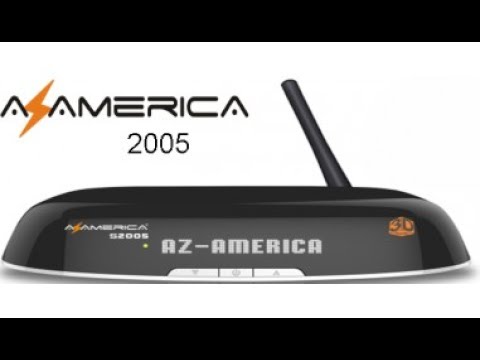 Az América S2005 Atualização E Configuração 02 Fevereiro 2019 Youtube