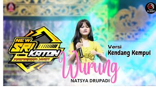 WURUNG cover by #natasyadrupadi feat New Sri Katon #campursar #banyuwangi #kendangkempulbanyuwangi