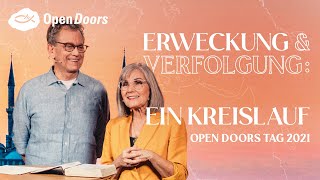 Erweckung und Verfolgung: Ein Kreislauf - Vortrag | ERWECKUNG - Open Doors Tag 2021