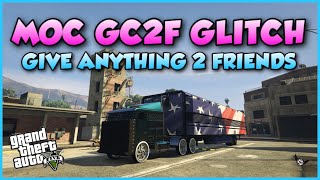 *NOT PATCHED* MOC GIVE ANYTHING 2 FRIENDS GLITCH | GTA5ONLINE | PATCH 1.70