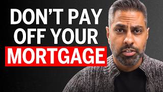 Before You Pay Off Your Mortgage in 2026, Watch This