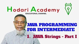 Java Programming for Intermediate - 1. Java Strings Part I