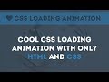 Simple Loading Animation - Css Animation using html and css