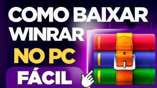 Baixar, instalar e utilizar o WinRAR 2023 📚 download fácil