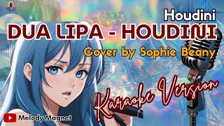DUA LIPA - HOUDINI (Cover by Shopie Beany) - Karaoke with Lyrics 2024