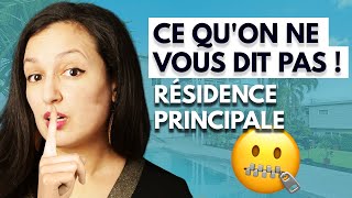 Acheter sa résidence principale (ce qu'on ne vous dit pas)