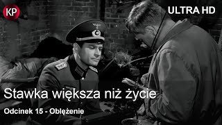 Stawka Większa Niż Życie (1968) | 4K | Odcinek 15 | Kultowy Polski Serial | Hans Kloss | Za Darmo