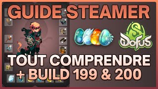 Tout comprendre sur le Steamer + Build 199 \u0026 200