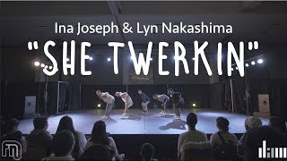 Ina Joseph \u0026 Lyn Nakashima - She Twerkin | Friends \u0026 Family Night 2017