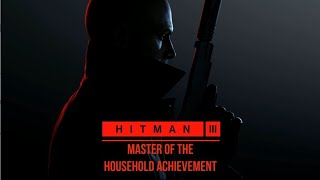 Hitman 3: Master of the Household achievement guide