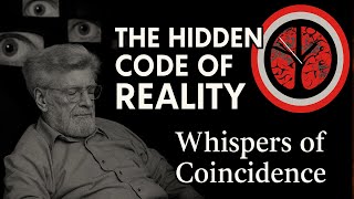 The Hidden Code of Reality | John C. Lilly’s Most Dangerous Idea