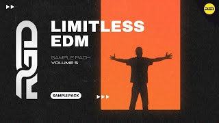 EDM Sample Pack - Limitless Sounds V5 | Samples, Vocals & Project Files