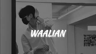 Waalian (slowed+reverb) | Waalian Lofi