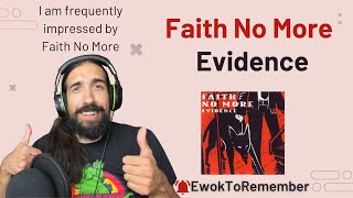 Faith No More - Evidence [REACTION]