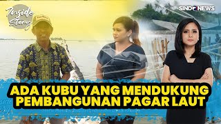 Nelayan Desa Kronjo: Ada Kubu yang Mendukung Pembangunan Pagar Laut | Inside Story | 25/01