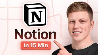 Notion Tutorial for Beginners 2026: The Complete 15-Minute Guide