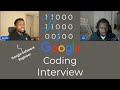 Mock Coding interview with a Google Software Engineer