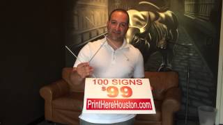 100 Signs for $99 - Custom Yard Signs Houston - Bandit Signs