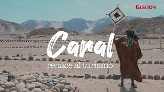 Caral: el yacimiento más antiguo de América, resurge al turismo