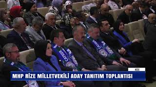 MHP RİZE ADAY TANITIM TOPLANTISI YAPILDI