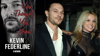 The Untold Story Behind His Life With Britney Spears--Kevin Federline Breaks His Silence