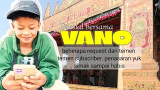 NGOBROL BARENG VANO YANG LAGI VIRAL KUPAS YUK ASLINYA TERNYATA DIA