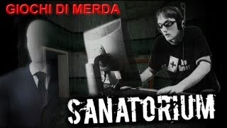 Giochi di Merda - Slender / Sanatorium