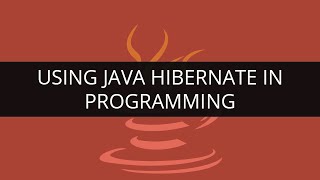 Using Hibernate in Java Programming | Java hibernate tutorial - 2 | Edureka