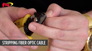 How To Strip Fiber Optic Cable | Instructional