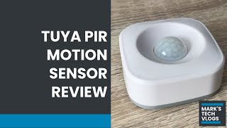 TUYA PIR Motion Sensor Review