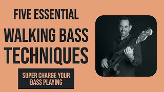 No.105 Five Essential Walking Techniques For Bass Guitar (No.105)