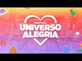 Universo Alegria 2022 - Está chegando a hora!