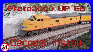 Proto2000 UP E6 Decoder Install