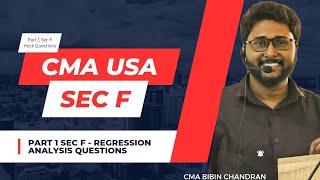 CMA USA PART 1 Sec F Regression Analysis Question Practice  | Hock