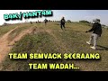 Team semvack S3r4ng team wadah!! kumpul bareng