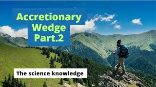 What is the Accretionary Wedge? |2|