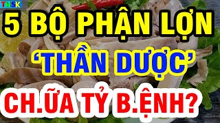 BS Mách Bạn Đến Tuổi 50 Cứ Ăn 3 BỘ PHẬN NÀY CỦA LỢN Sẽ Sống RẤT THỌ, Cực Khỏe Ko Lo B.ệnh Tật?| THSK