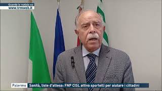 Palermo - Sanità, liste d'attesa: FNP CISL attiva sportelli per aiutare i cittadini