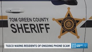 Tom Green County Sheriff's Office Warns of Ongoing Phone Scam