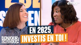 En 2025, investis en toi - Bonjour chez vous !