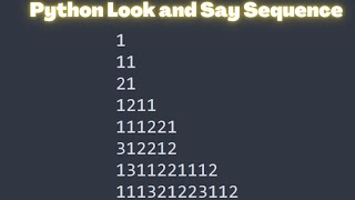 Python Look And Say Sequence Simplified