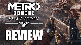 Metro Exodus: Sam's Story DLC Review - The Final Verdict