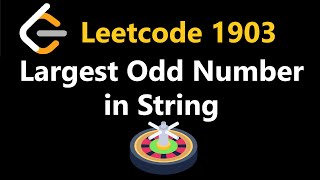 Largest Odd Number in String - Leetcode 1903 - Python