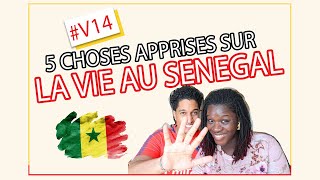 5 choses apprises sur la vie au Sénégal !