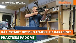 Kā uzstādīt optisko tēmēkli uz karabīnes. Praktiskie padomi