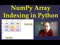69. NumPy Array Indexing in Python.