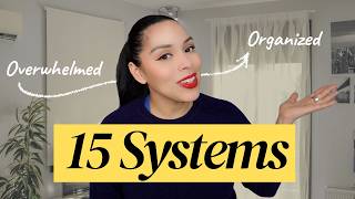 15 Systems That Took Me From Overwhelmed to Organized