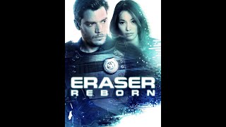 Eraser: Reborn (2022) Official Trailer